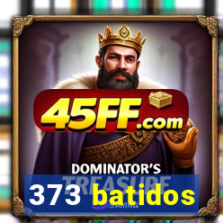 373 batidos